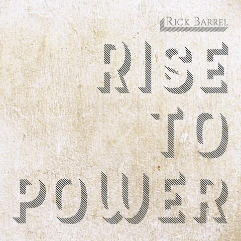 Rise to Power