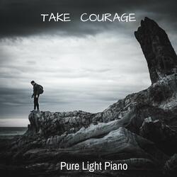Take Courage