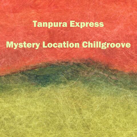 Mystery Location Chillgroove