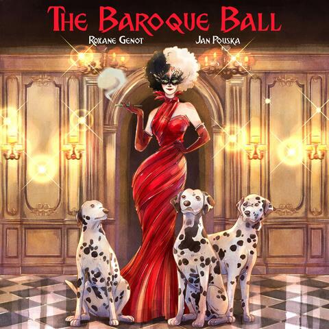 The Baroque Ball (From "Cruella")