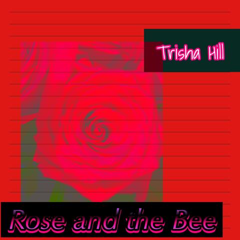 Rose and the Bee