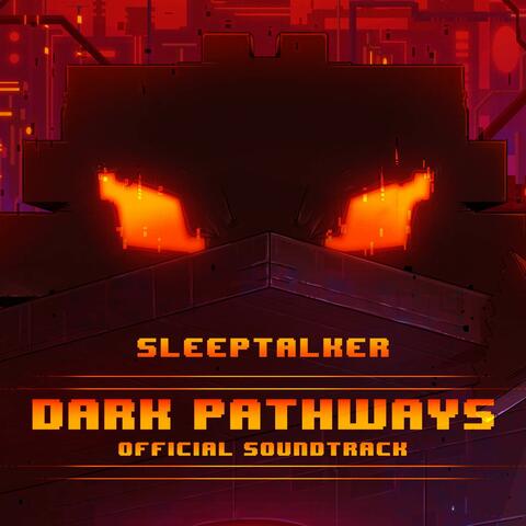 Dark Pathways Official Soundtrack