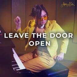 Leave The Door Open