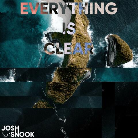 Everything Is Clear