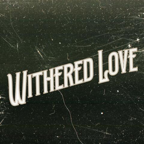 Withered Love