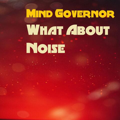 What About Noise