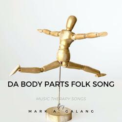 Da Body Parts Folk Song