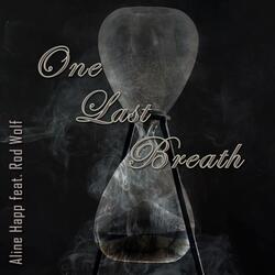 One Last Breath