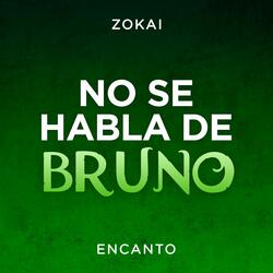 No se habla de Bruno (From "Encanto")