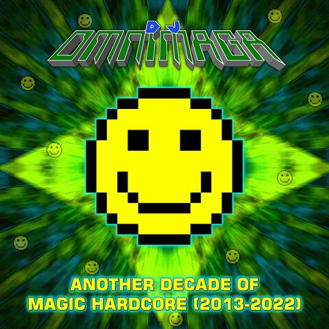 Another Decade of Magic Hardcore (2013-2022)