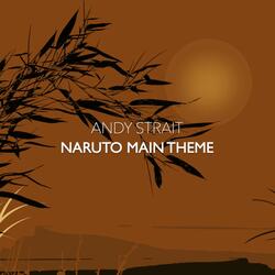 Naruto Main Theme (From "Naruto")