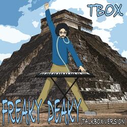 Freaky Deaky (Talkbox Version)