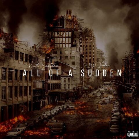 All of a Sudden