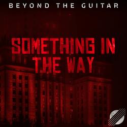 Something In The Way - From "The Batman"
