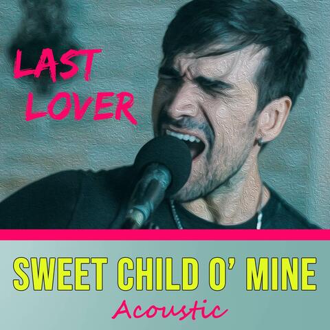 Sweet Child O' Mine