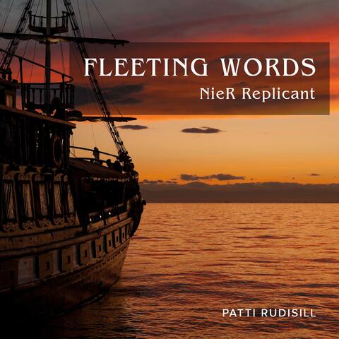 Fleeting Words (From "NieR Replicant")