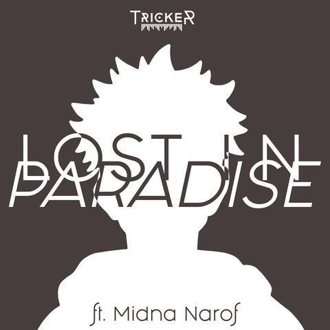 LOST IN PARADISE (From "Jujutsu Kaisen")