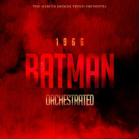 1966 Batman Theme (From "Batman")
