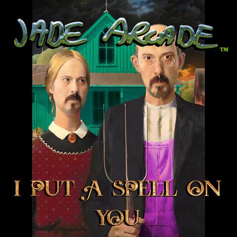 I Put A Spell On You