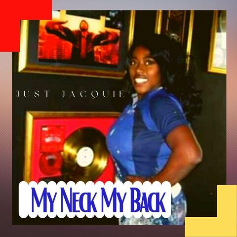 My Neck My Back