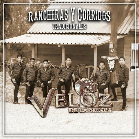 Rancheras y Corridos Tradicionales