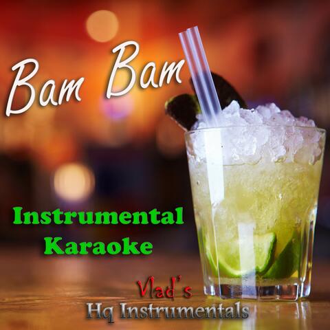 Bam Bam (Originally Performed by Camila Cabello and Ed Sheeran)