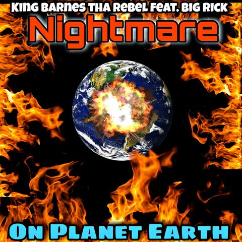 Nightmare On Planet Earth