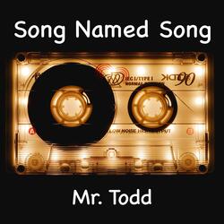 Song Named Song