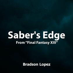 Saber's Edge (From "Final Fantasy XIII")