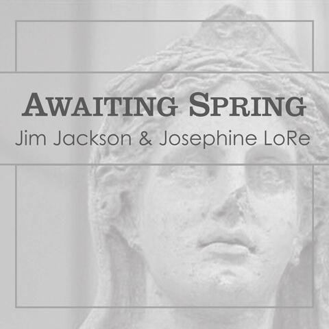 Awaiting Spring (Persephone Come Back to Me)