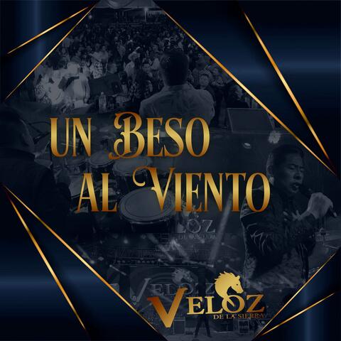 Un Beso al Viento