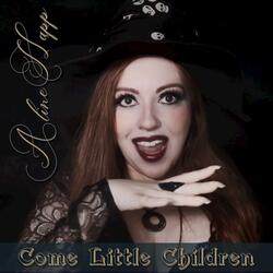 Come Little Children