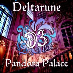 Pandora Palace (From "Deltarune")
