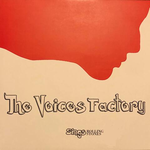 The Voices Factory Sings The Rolling Stones