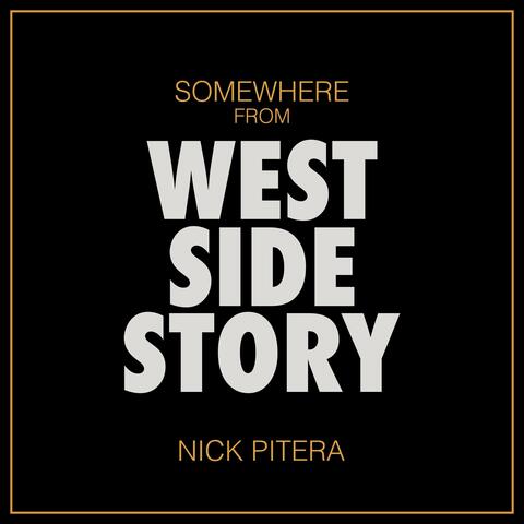 Somewhere (From "West Side Story")