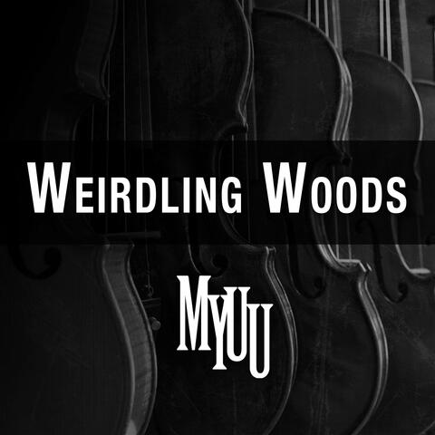 Weirdling Woods (Theme Song)