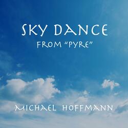 Sky Dance (From "Pyre")