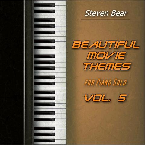 Beautiful Movie Themes for Piano Solo, Vol. 5