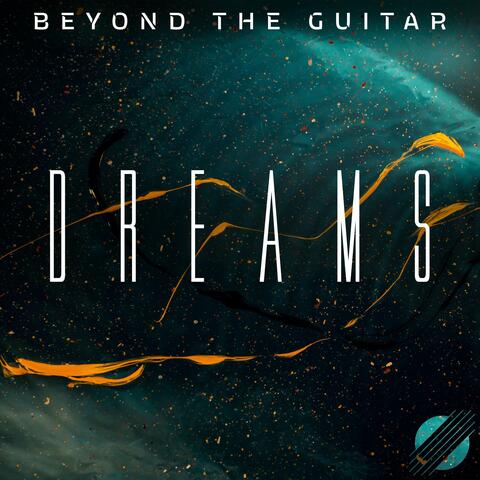 Dreams (Atmospheric Guitar)