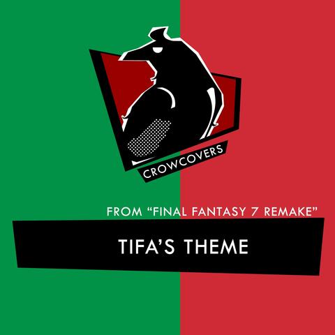 Tifa's Theme (From "Final Fantasy 7 Remake")