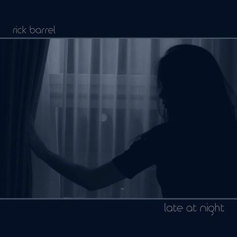 Late at Night