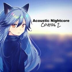 Stay (Nightcore Version)