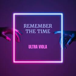 Remember The Time
