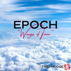 Epoch ~Wings of Time~