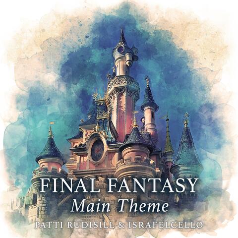 Final Fantasy: Main Theme