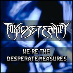 We're The Desperate Measures (From "Halo 3: ODST") [Metal Version]