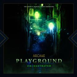 Playground (from "Arcane League of Legends")