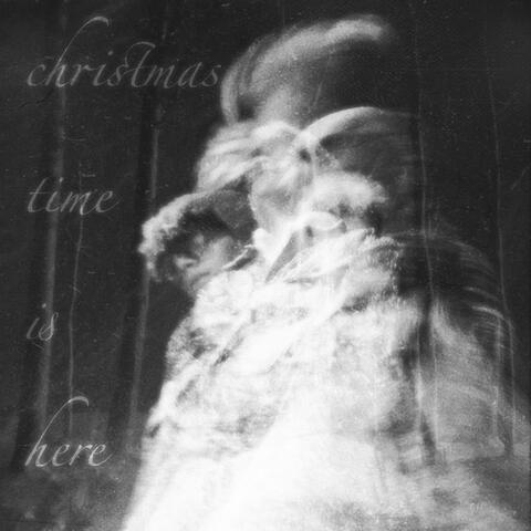 Christmas Time Is Here