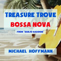 Treasure Trove Bossa Nova (From "Banjo-Kazooie")