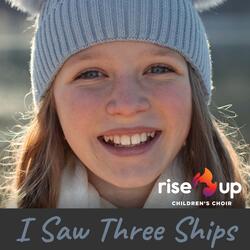 I Saw Three Ships